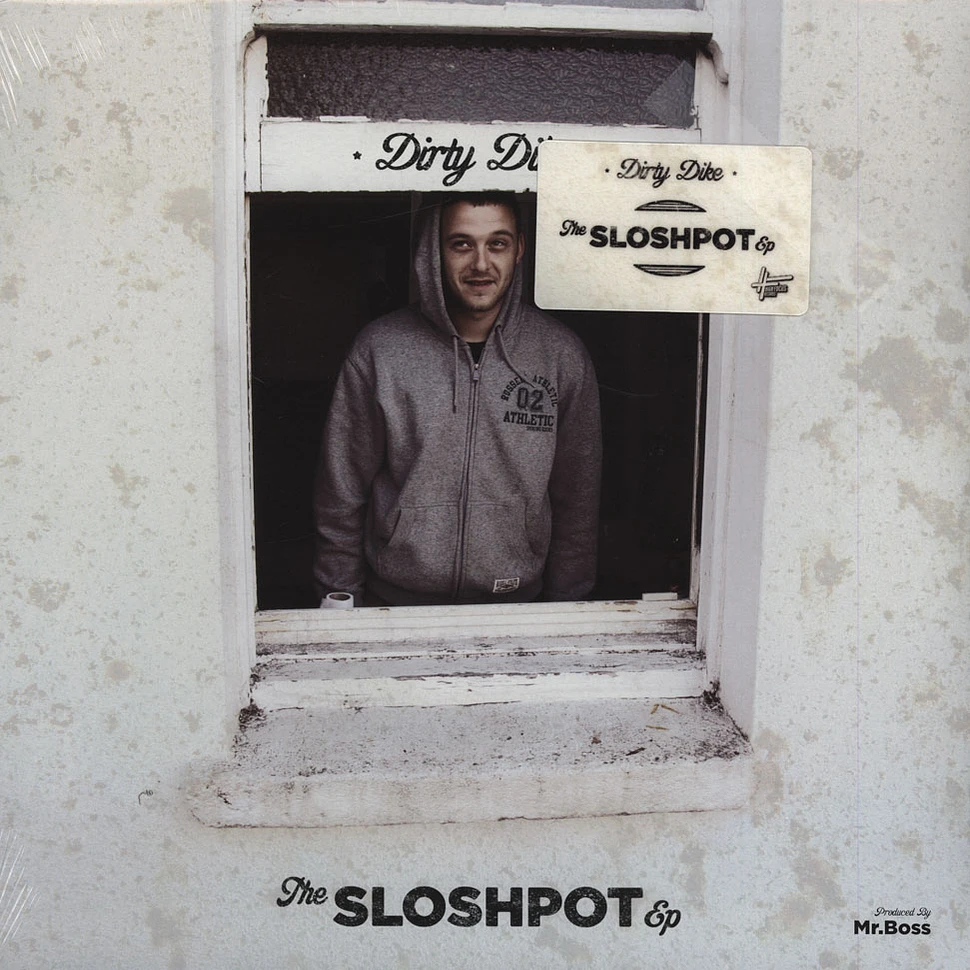 Dirty Dike - Sloshpot EP