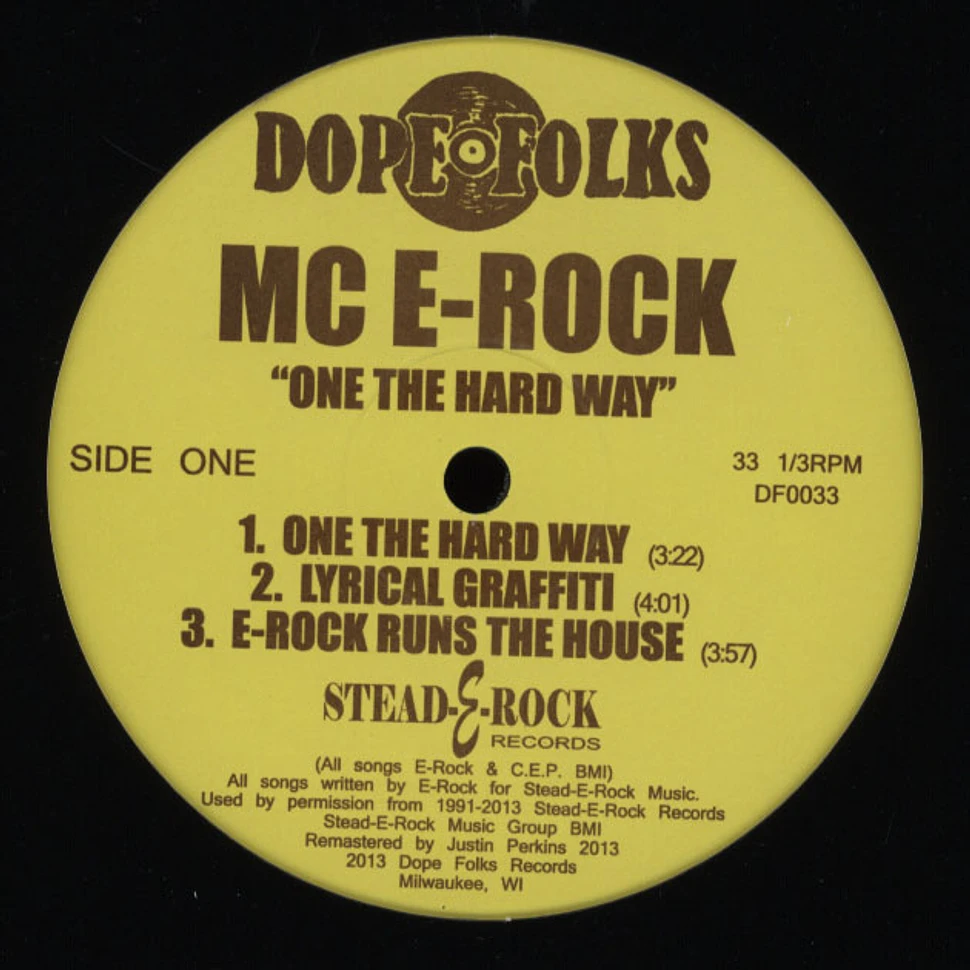 MC E-Rock - One The Hard Way