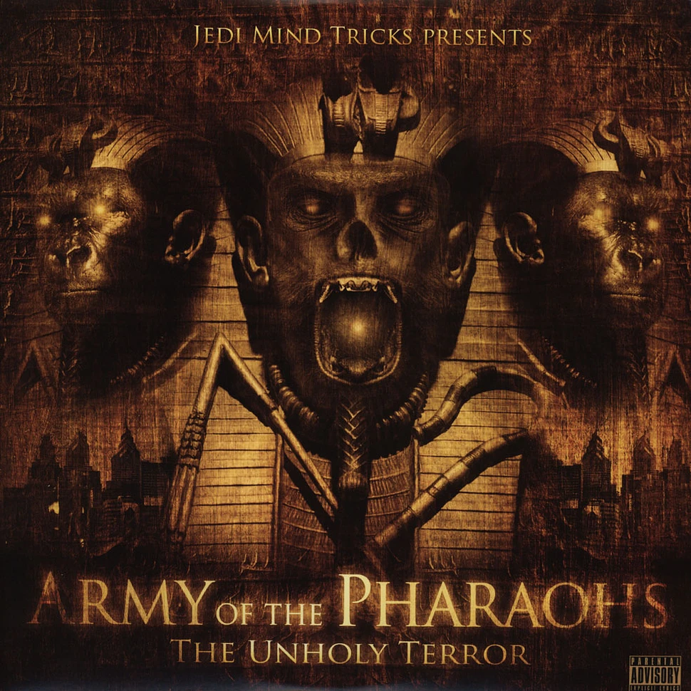 Army Of The Pharaohs - The Unholy Terror