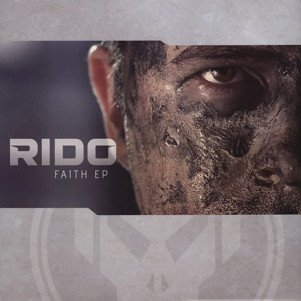 Rido - The Faith EP