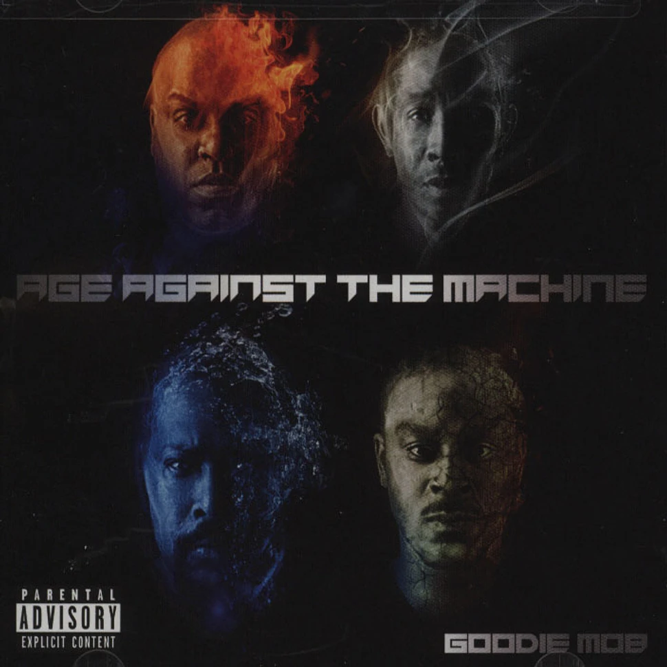 Goodie Mob - Age Against The Machine