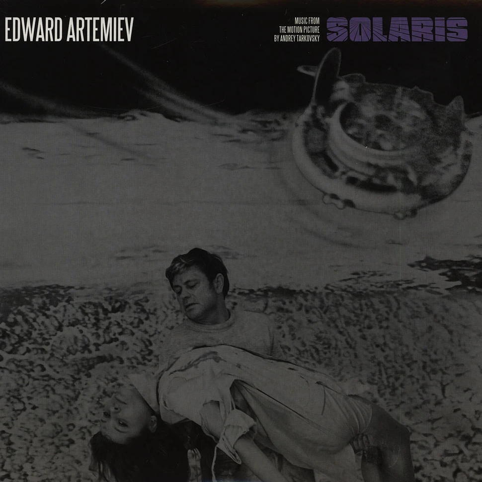 Edward Artemiev - Solaris: Music From The Motion Picture By Andrey Tarkovsky