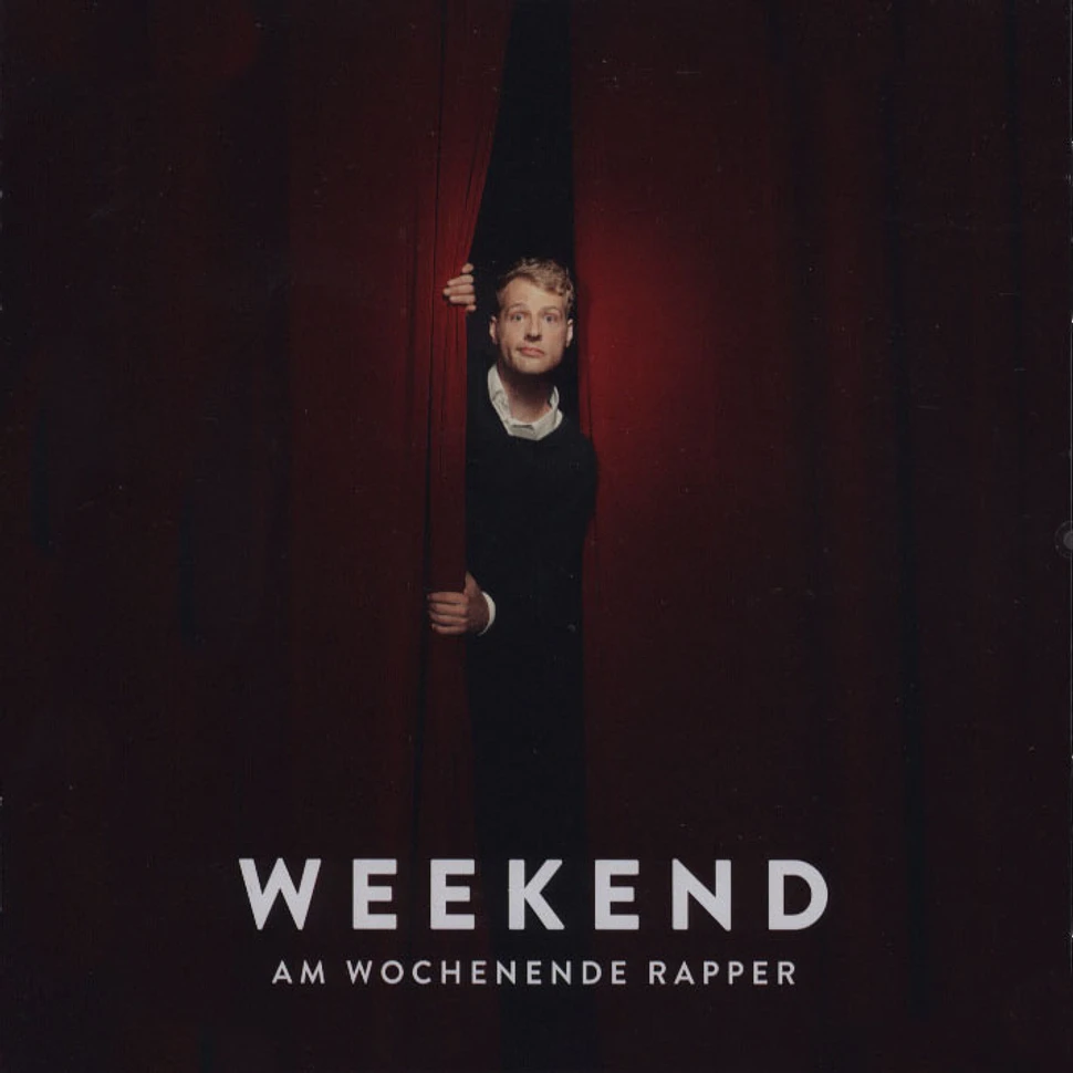 Weekend - Am Wochenende Rapper