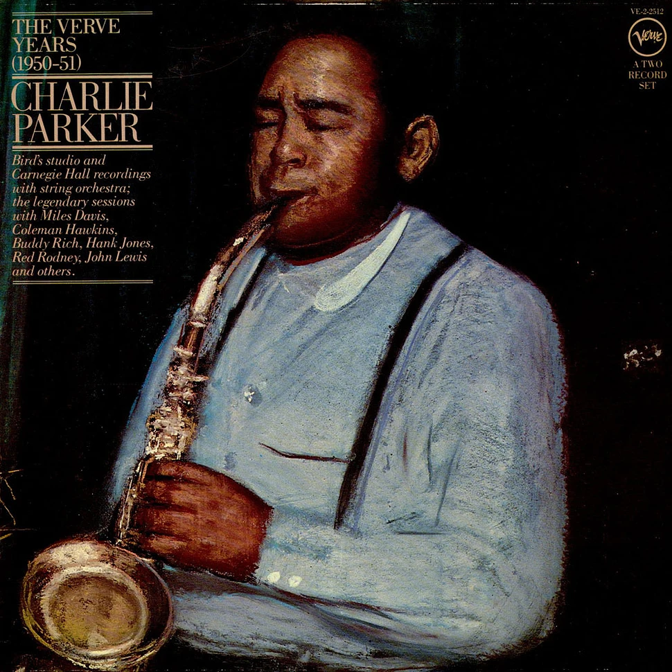 Charlie Parker - The Verve Years (1950-51)
