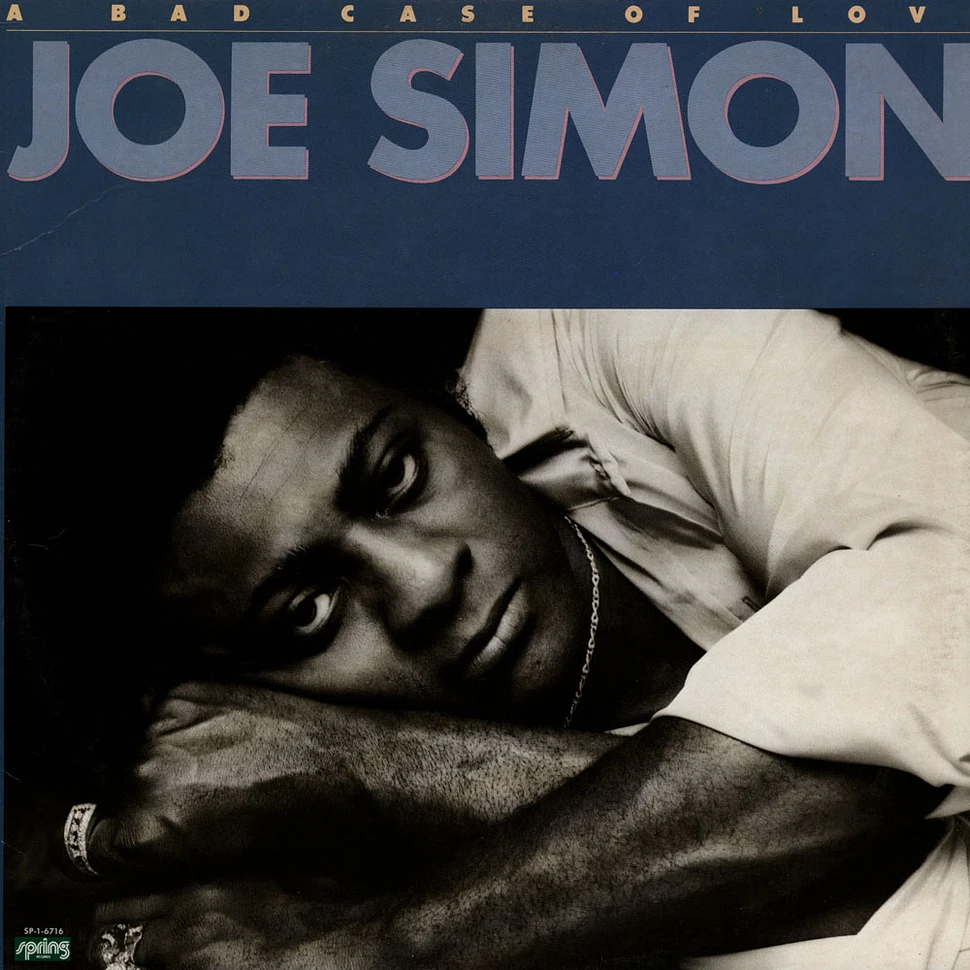Joe Simon - A Bad Case Of Love