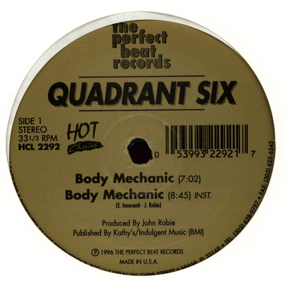 Quadrant Six - Body Mechanic / She's Tasty