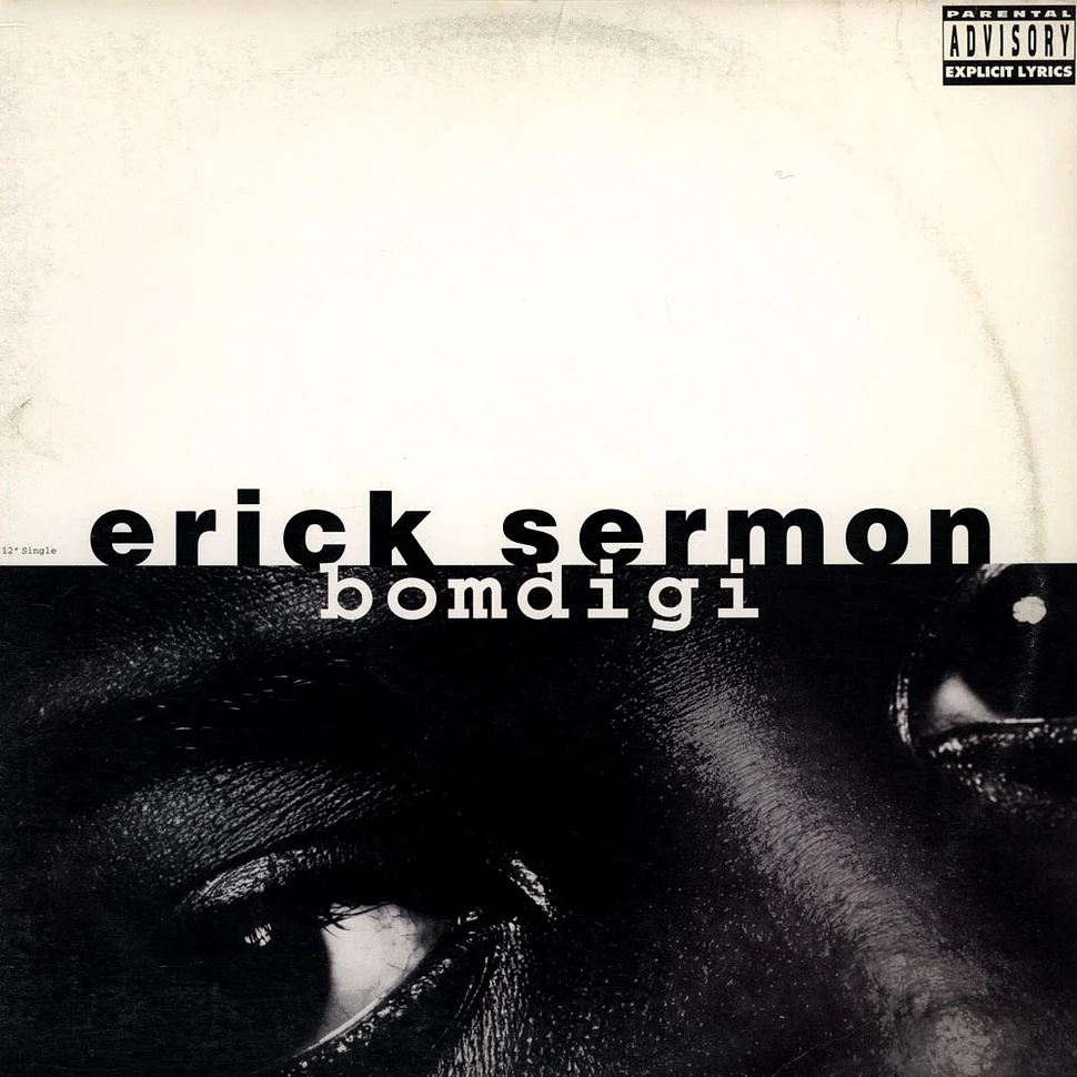 Erick Sermon - Bomdigi