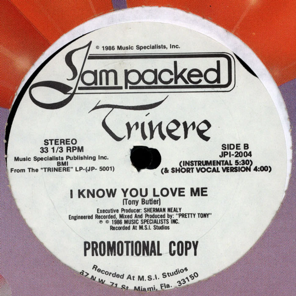 Trinere - I Know You Love Me