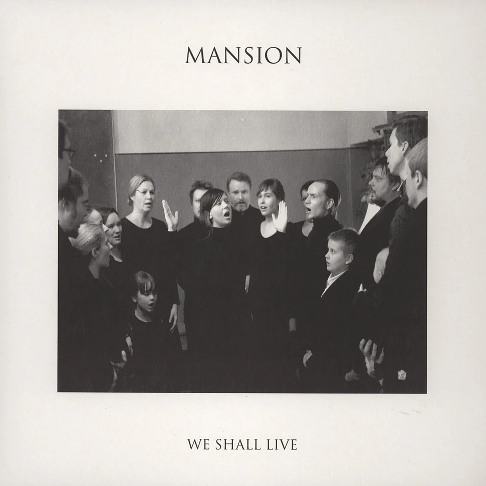 Mansion - We Shall Live Ep