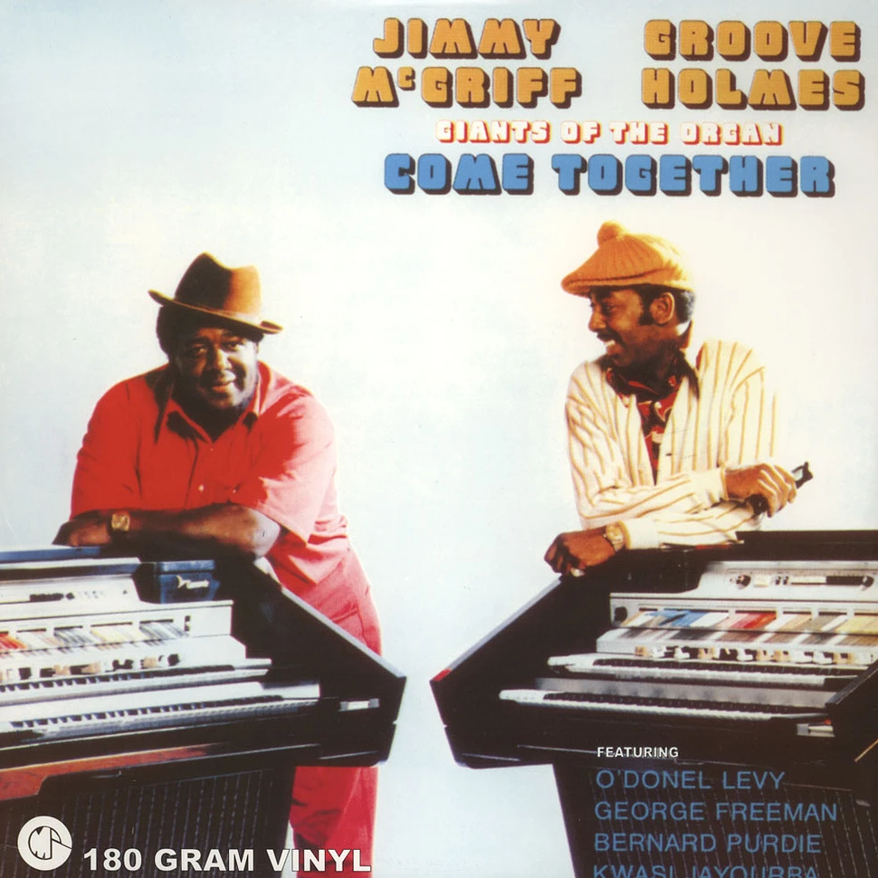 Jimmy McGriff & Groove Holmes - Giants Of The Organ Come Together
