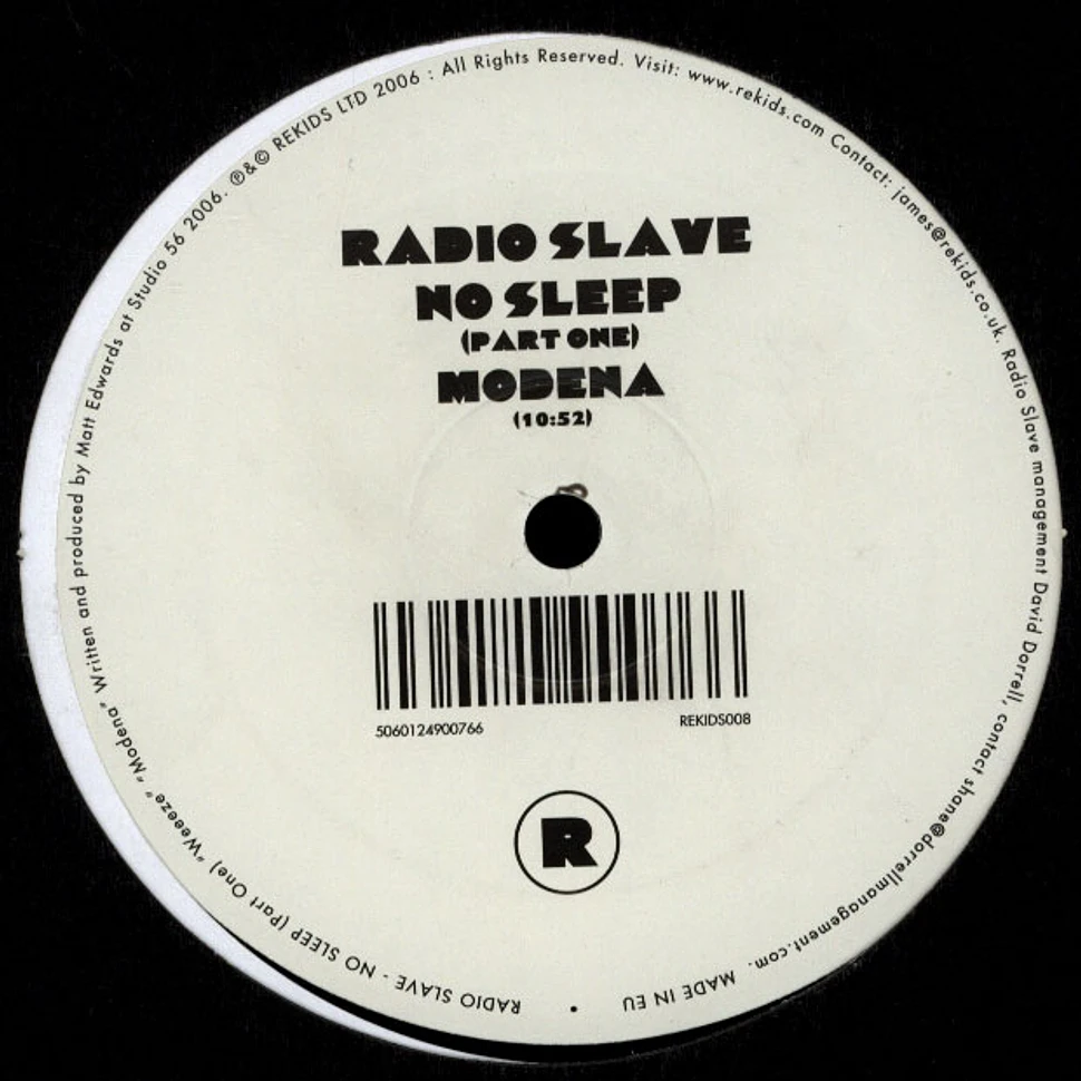 Radio Slave - No Sleep (Part One)