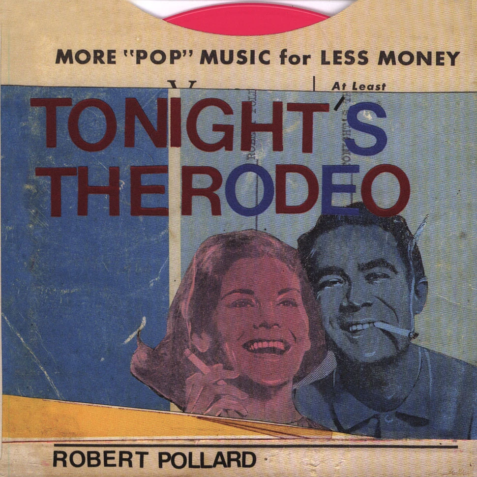 Robert Pollard - Tonight's The Rodeo