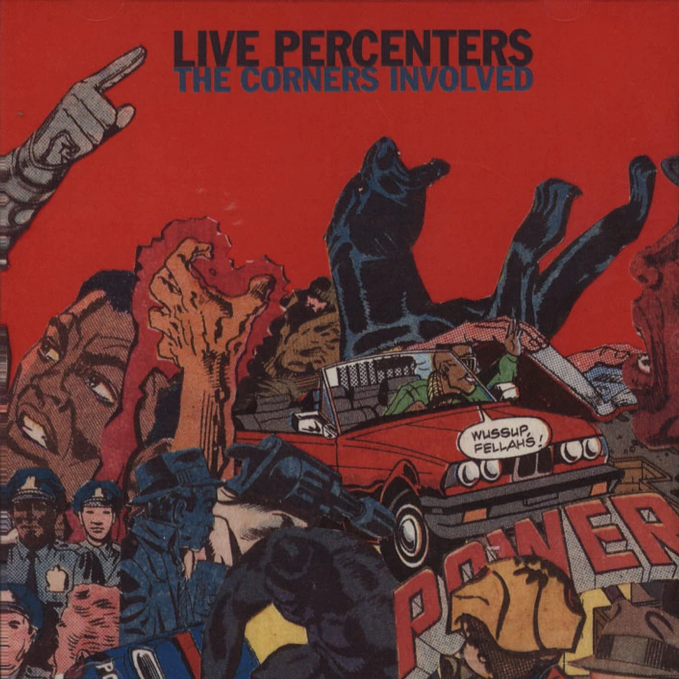 Live Percenters - The Corners Involved