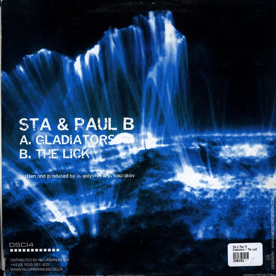 Sta & Paul B - Gladiators / The Lick