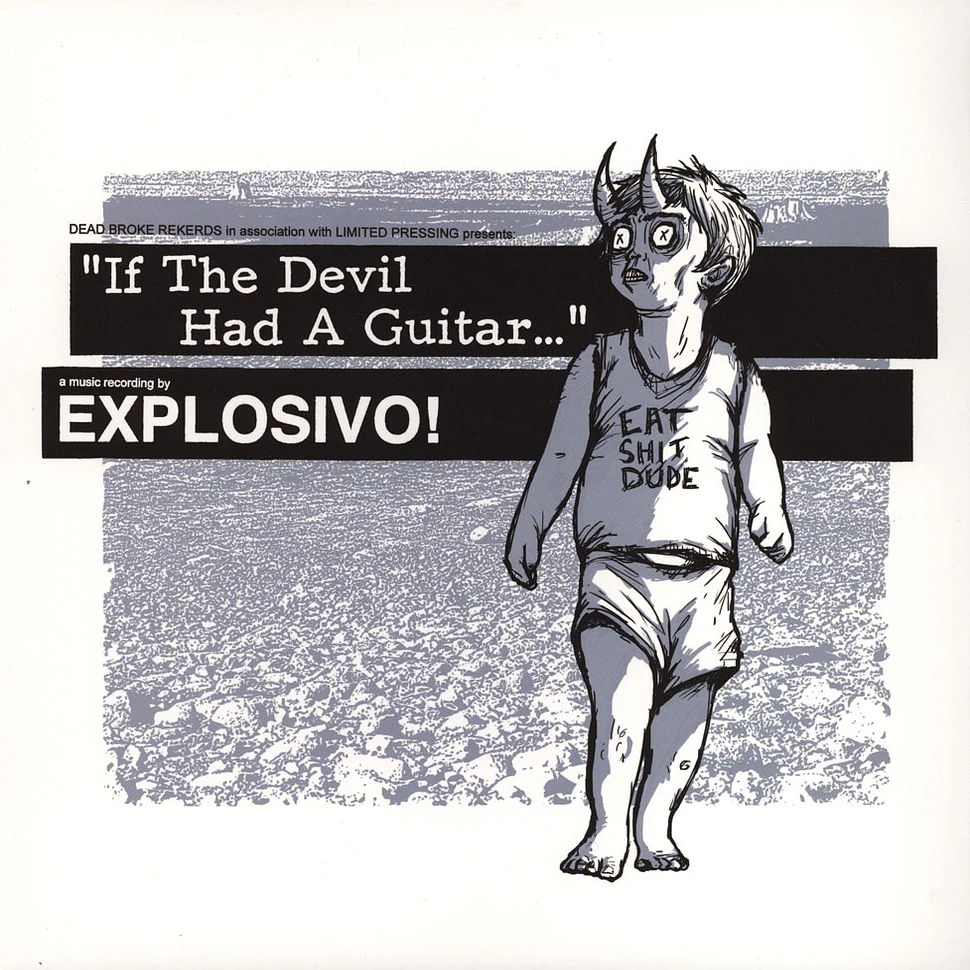 Explosivo - If The Devil Had A Guitar