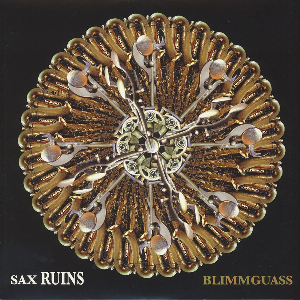 Sax Ruins - Blimmguass