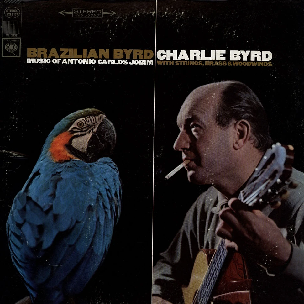 Charlie Byrd - Brazilian Byrd