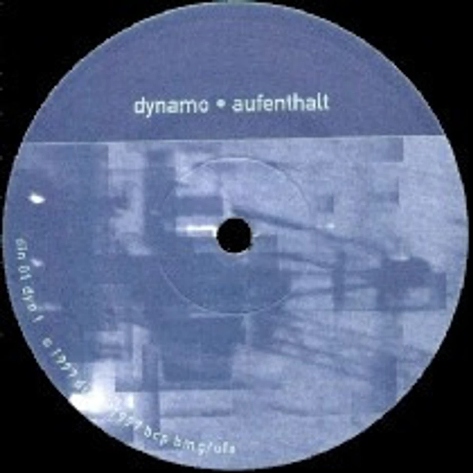 Dynamo - Aufenthalt