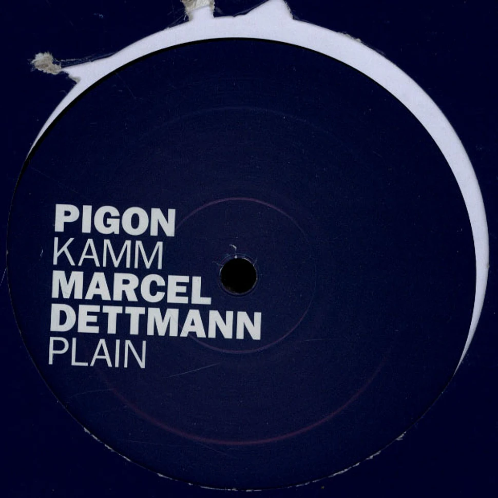 Pigon / Marcel Dettmann - Kamm / Plain