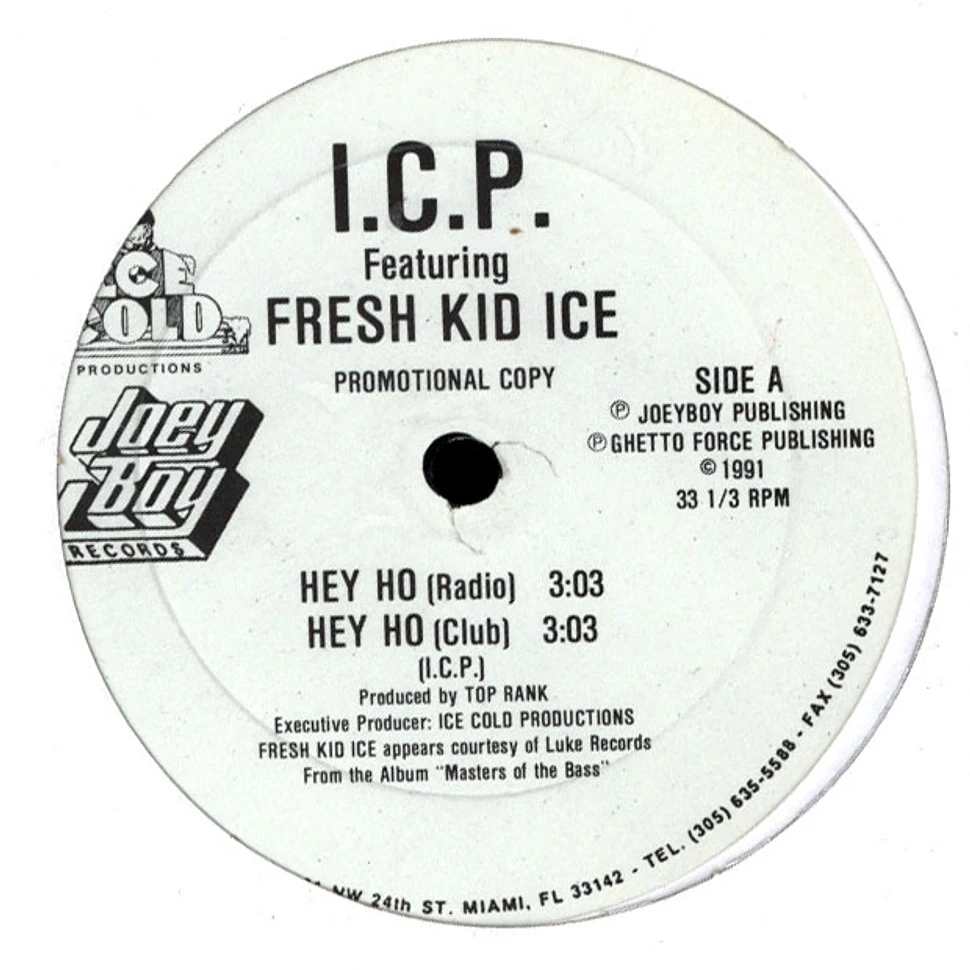 Ice Cold Productions Featuring Fresh Kid Ice - Hey Ho