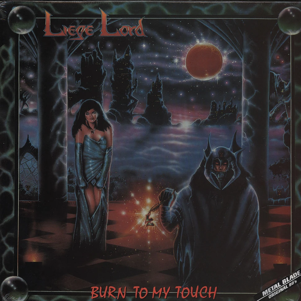 Leige Lord - Burn To My Touch