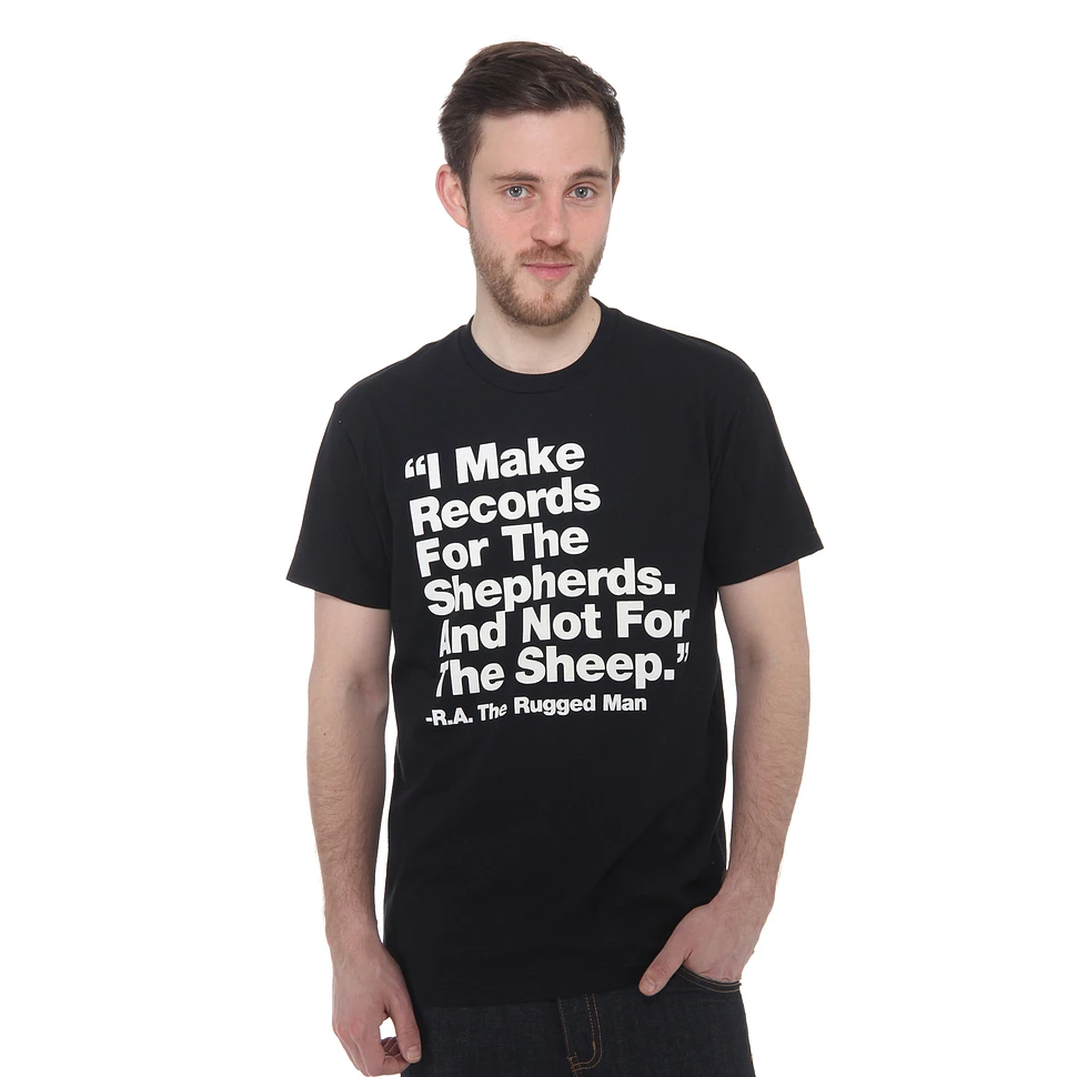 R.A. The Rugged Man - Shepherds Not Sheep T-Shirt