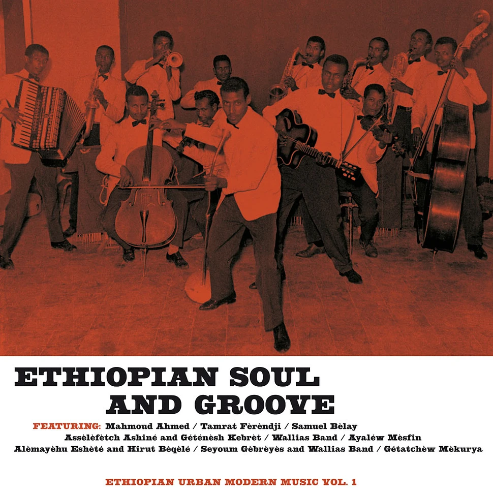 V.A. - Ethiopian Urban Modern Music Volume 1: Ethiopian Soul And Groove