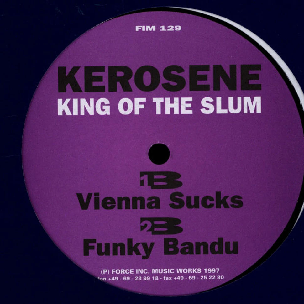 Kerosene - King Of The Slum