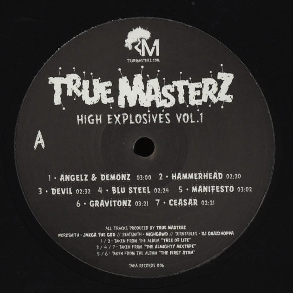 True Masterz (JMega The God, Mighawd & DJ Grazzhoppa) - High Explosives Volume 1