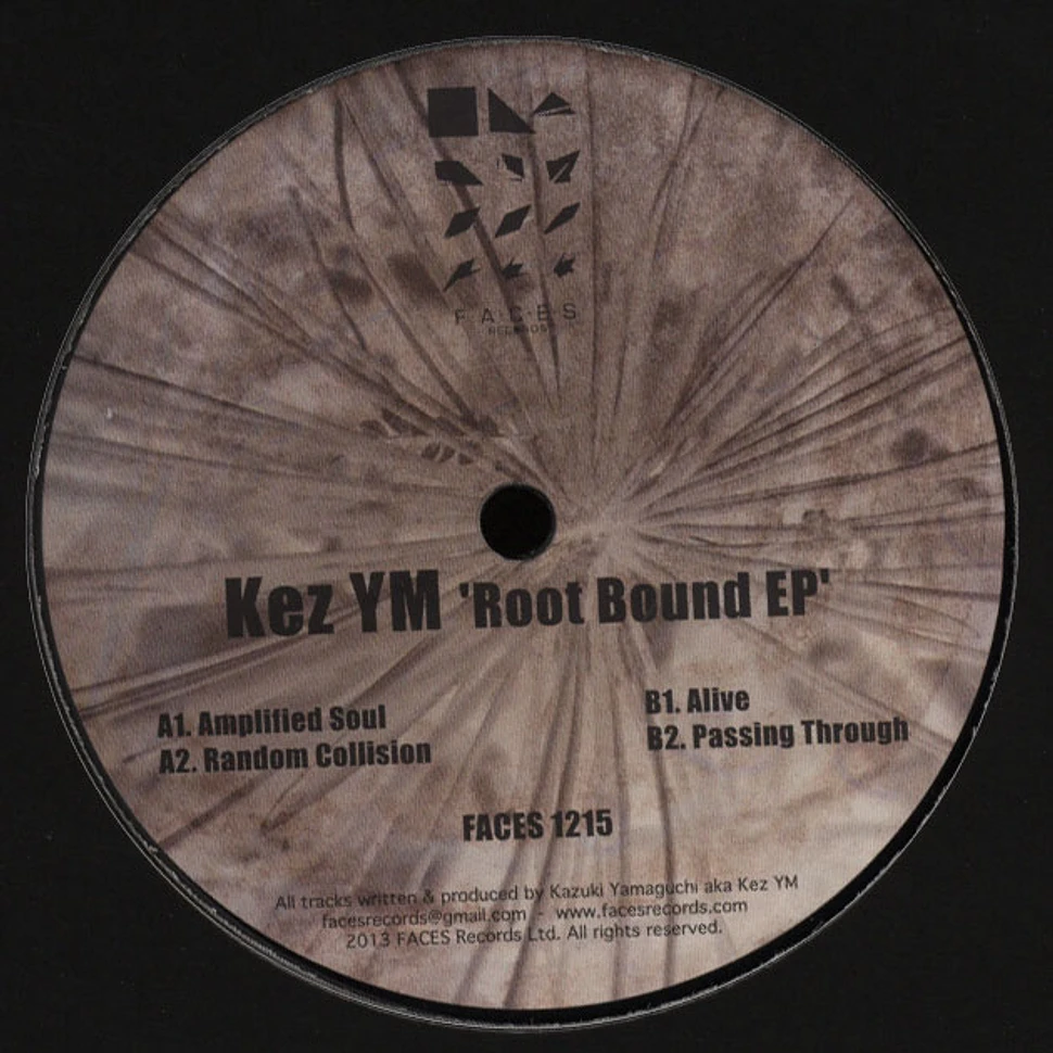 Kez YM - Root Bound EP