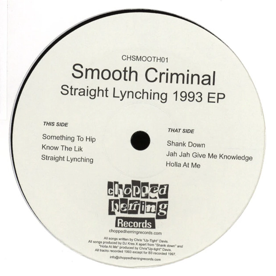 Smooth Criminal - Straight Lynching 1993 EP
