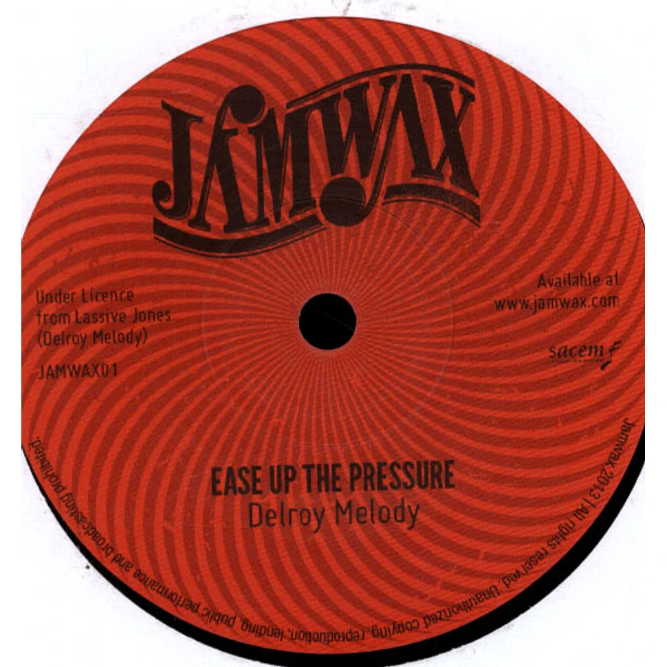 Delroy Melody - Ease Up The Pressure