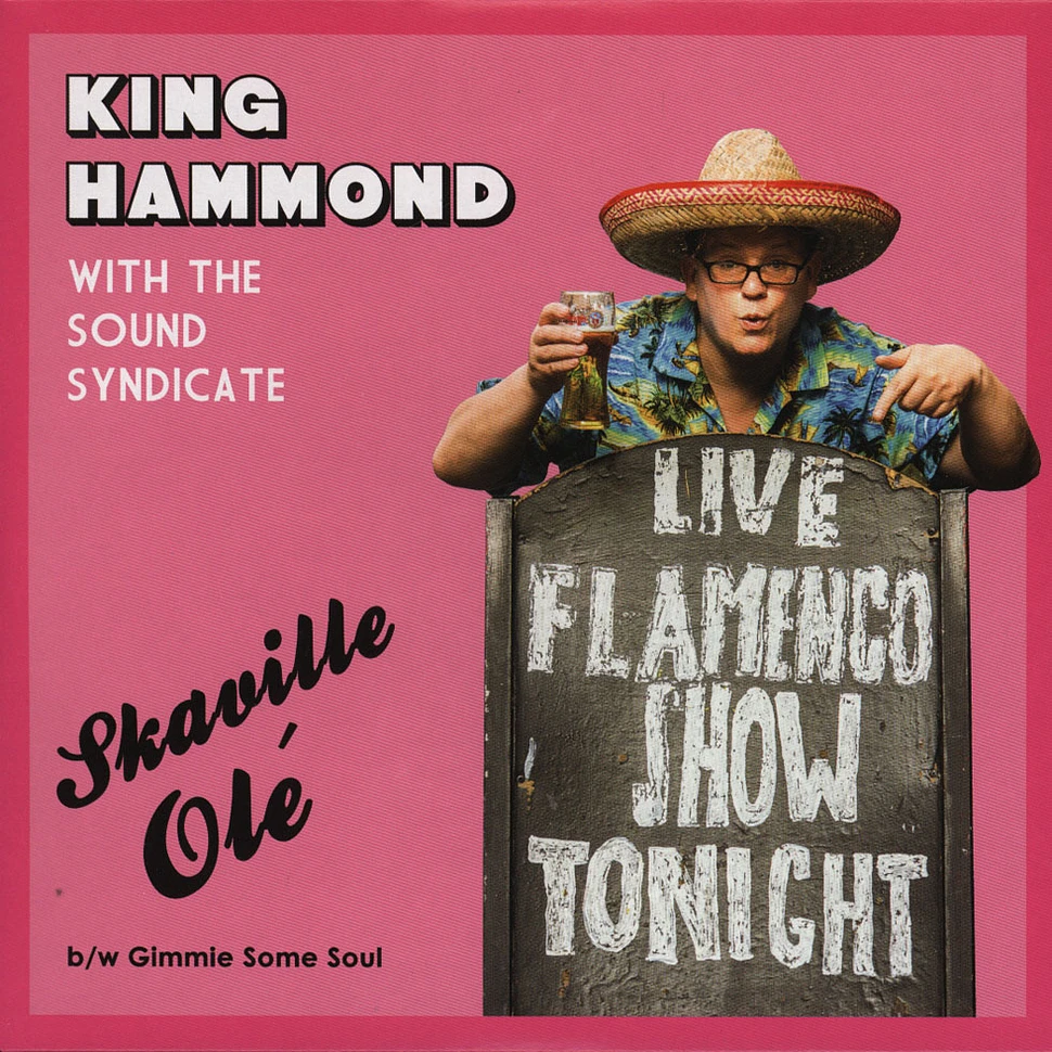 King Hammond And The Sound Syndicate - Skaville Ole