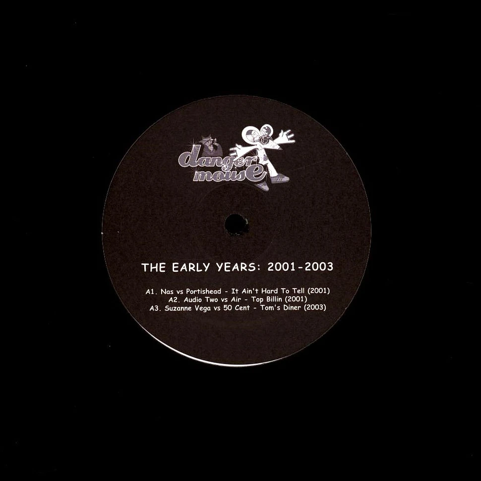 Danger Mouse - The Early Years 2001-2003