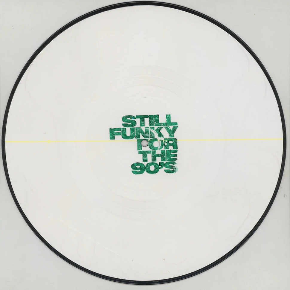 Lord Finesse - Still Funky For The 90s Test Pressing