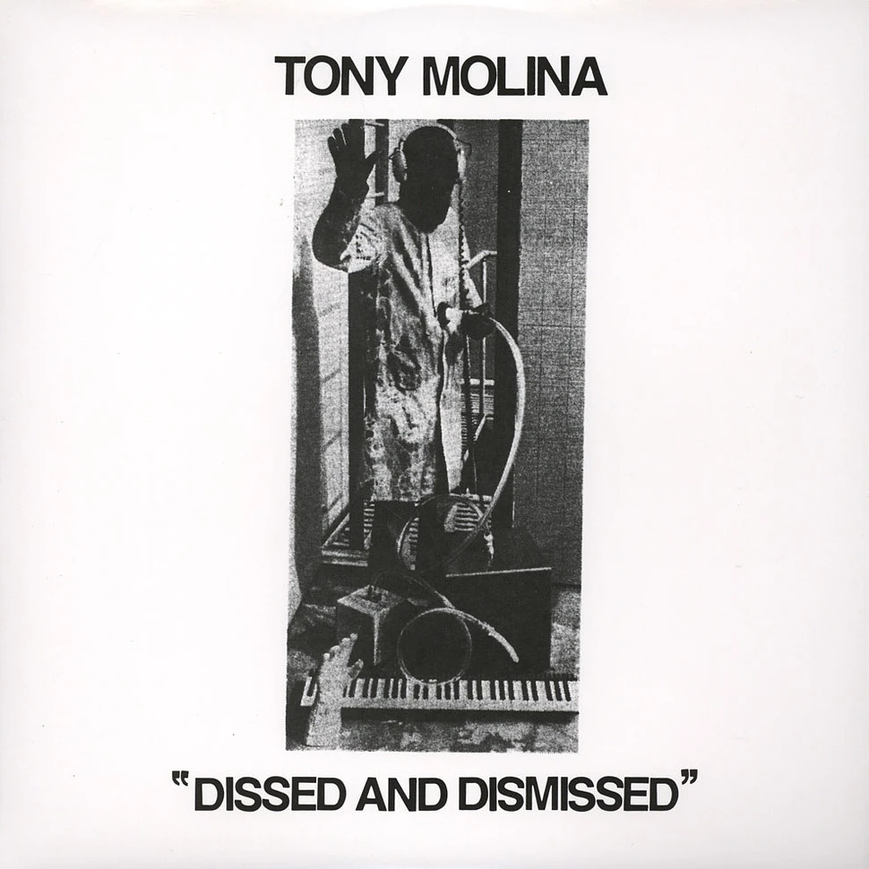 Tony Molina - Dissed & Dismissed