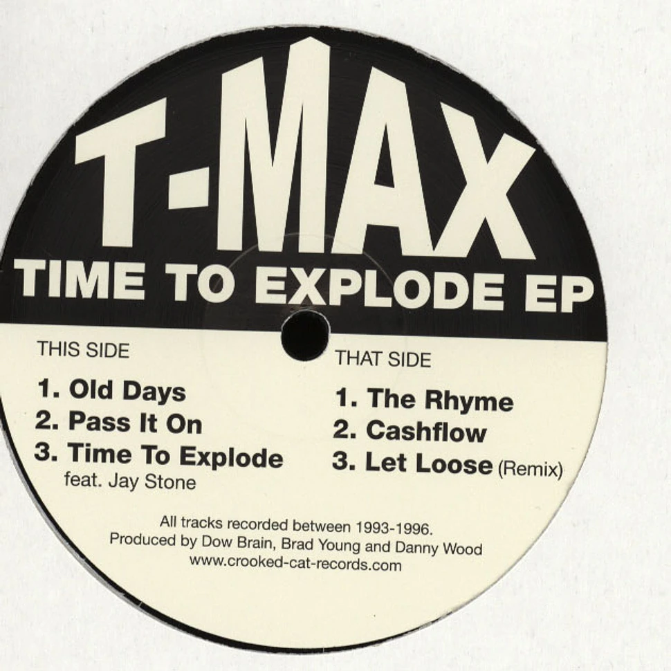 T-Max - Time To Explode EP