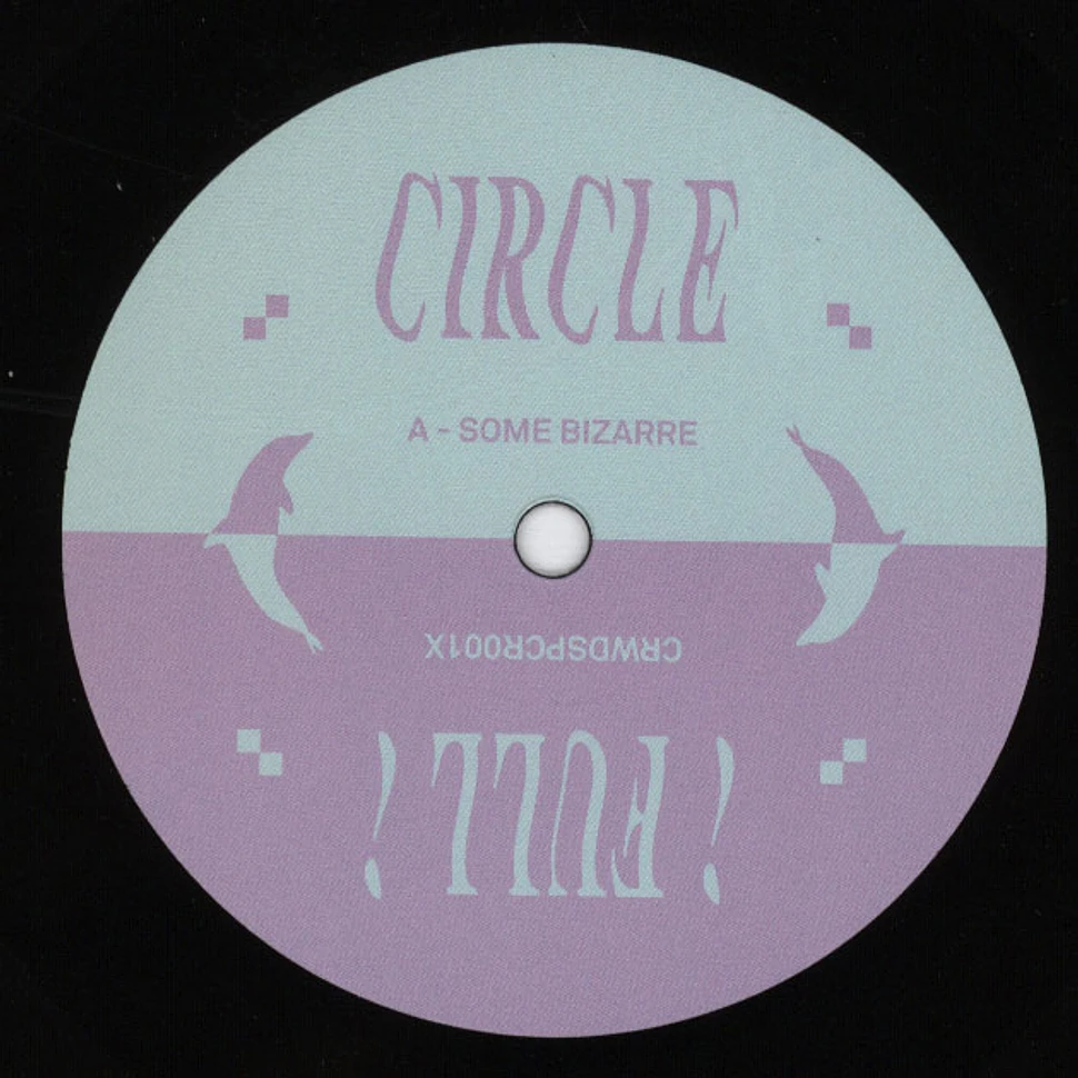 Full Circle - Some Bizzare