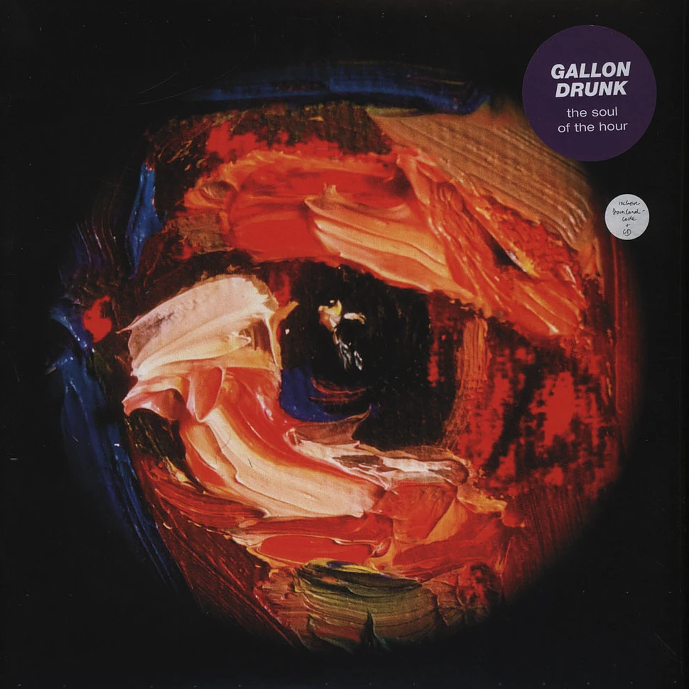 Gallon Drunk - The Soul Of The Hour