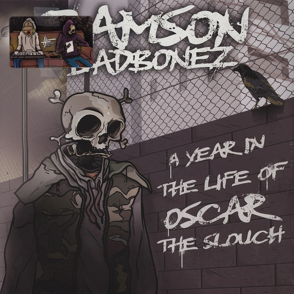 Ramson Badbonez - A Year in the Life of Oscar the Slouch