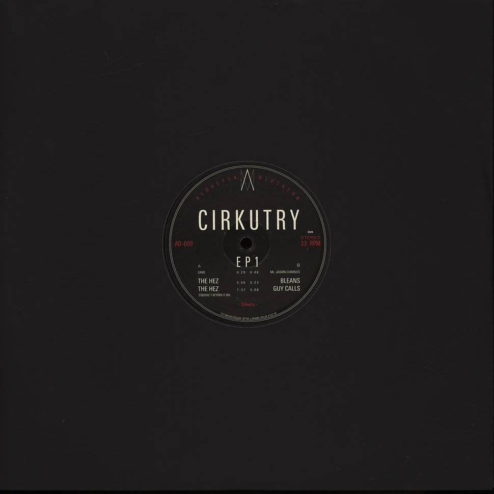 Cirkutry - EP 1