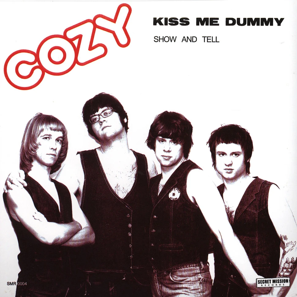 Cozy - Kiss Me Dummy
