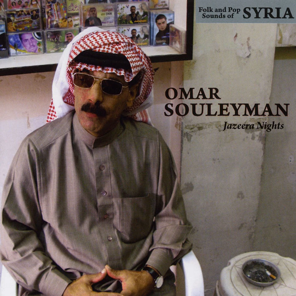Omar Soulyeman - Jazeera Nights - Folk & Pop Sounds of Syria