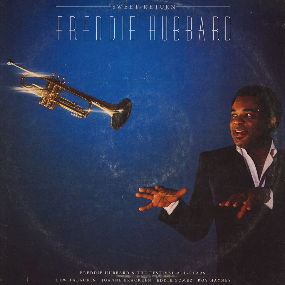 Freddie Hubbard - Sweet Return