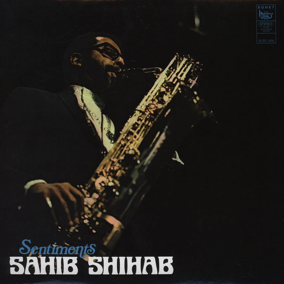 Sahib Shihab - Sentiments