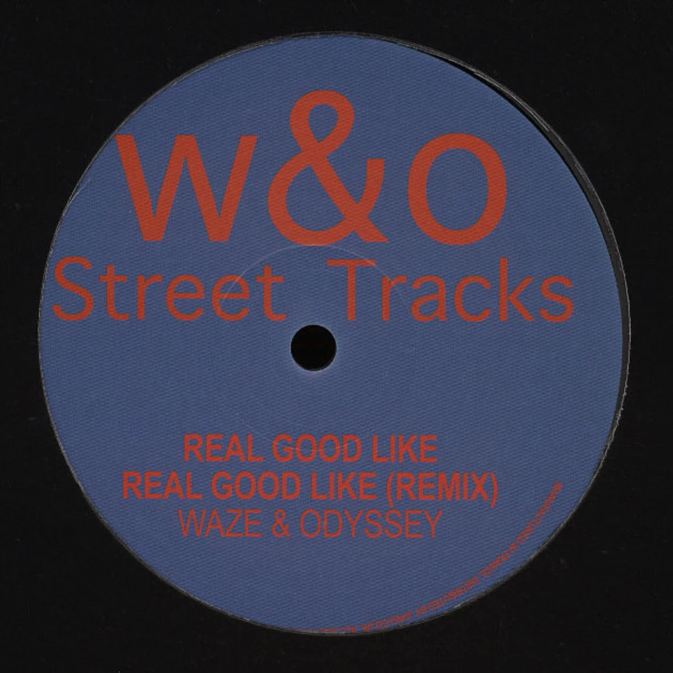 Waze & Odyssey - Real Good Like EP