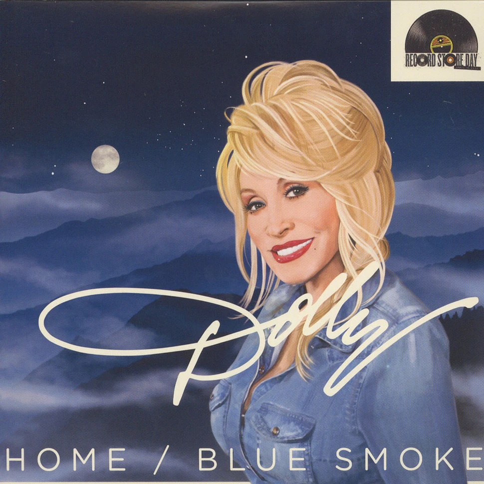 Dolly Parton - Blue Smoke / Home