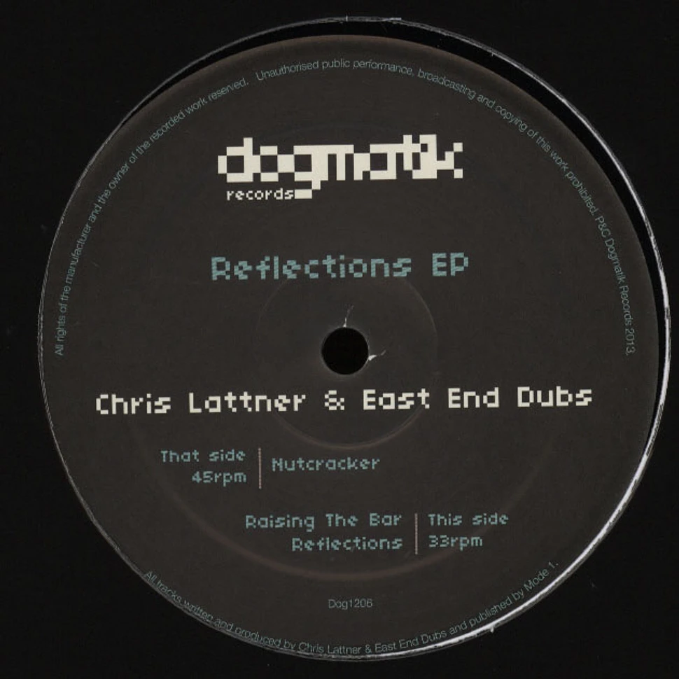 Chris Lattner & East End Dubs - Reflections EP