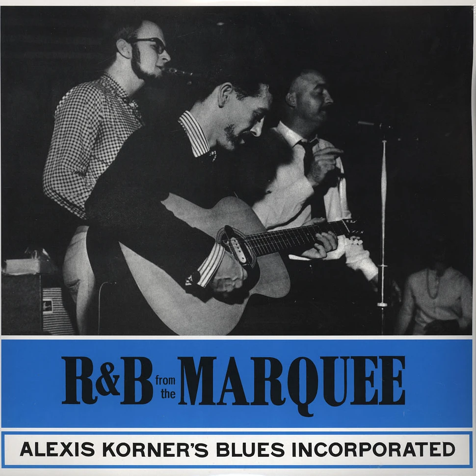 Alexis Korner's Blues Incorporated - R&b At The Marquee