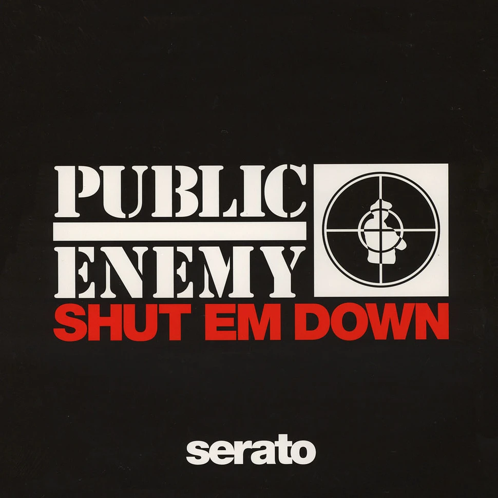 Public Enemy x Serato - Shut Em Down Picture Disc Control Vinyl